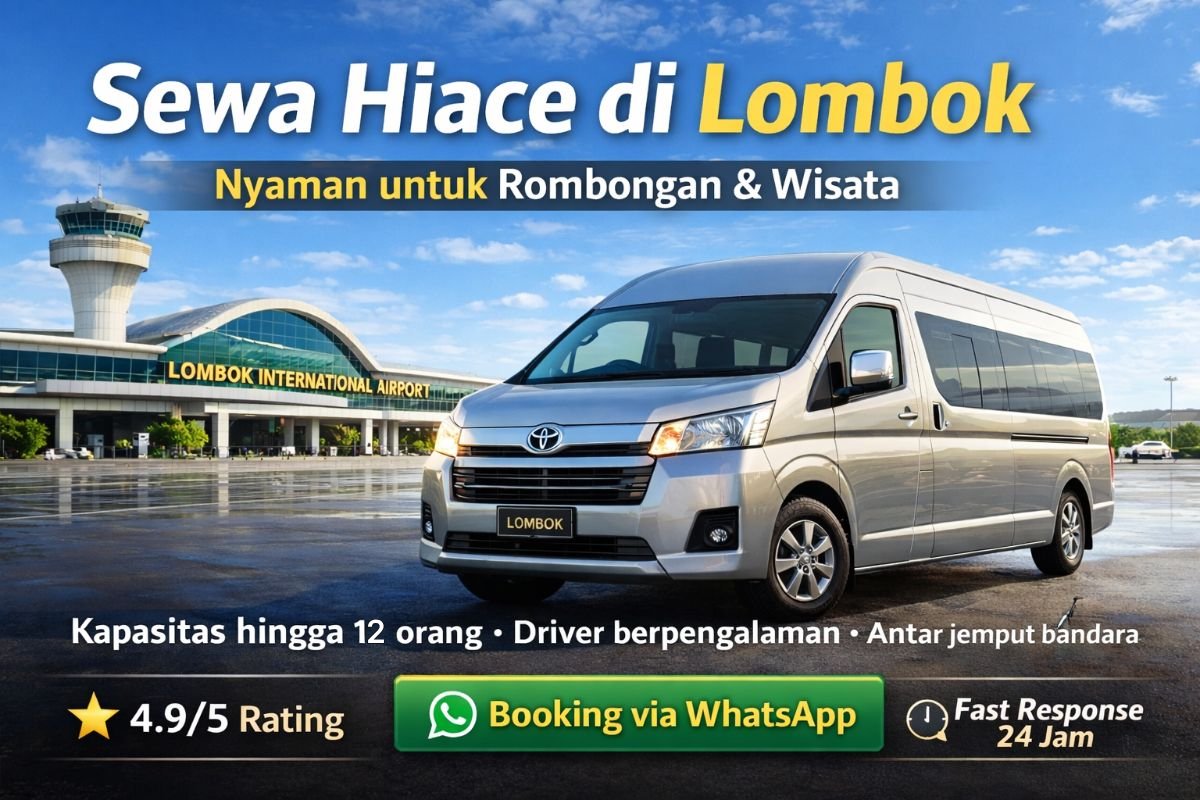 Rental Mobil Hiace Terpercaya di Lombok